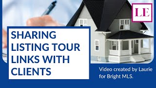 Sharing Listing Tour Links with Clients