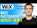 How to Make a Photography Website on Wix (2024)