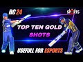 Real Cricket™22 : Top 10 Gold Shot 🤯 Most Useful for eSports 🔥 #realcricket22