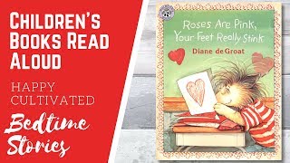 ROSES ARE PINK YOUR FEET REALLY STINK Book Read Aloud | Valentine's Day Books for Kids