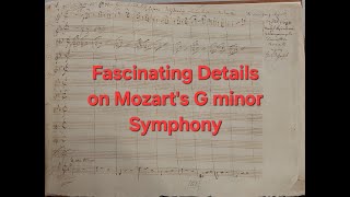 Mozart's Fascinating G minor Symphony Autograph Facsimile