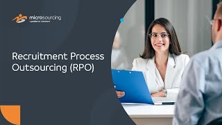 Recruitment Process Outsourcing (RPO) with MicroSourcing