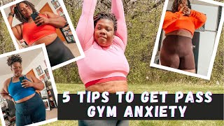5 TIPS TO OVERCOME GYM ANXIETY | GYM INTIMIDATION | PLUS SIZE FITNESS