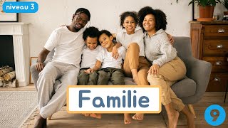 Thema 9 | Familie | Woordenschat | Niveau 3