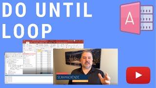 How to Use a Do Until Loop in MS Access VBA