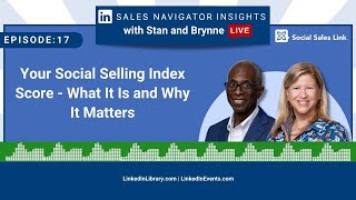 Your Social Selling Index Score - What It Is and Why It Matters