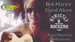 Reggae Best 2022 | Bob Marley Rare Song "Stand Alone" Acoustic