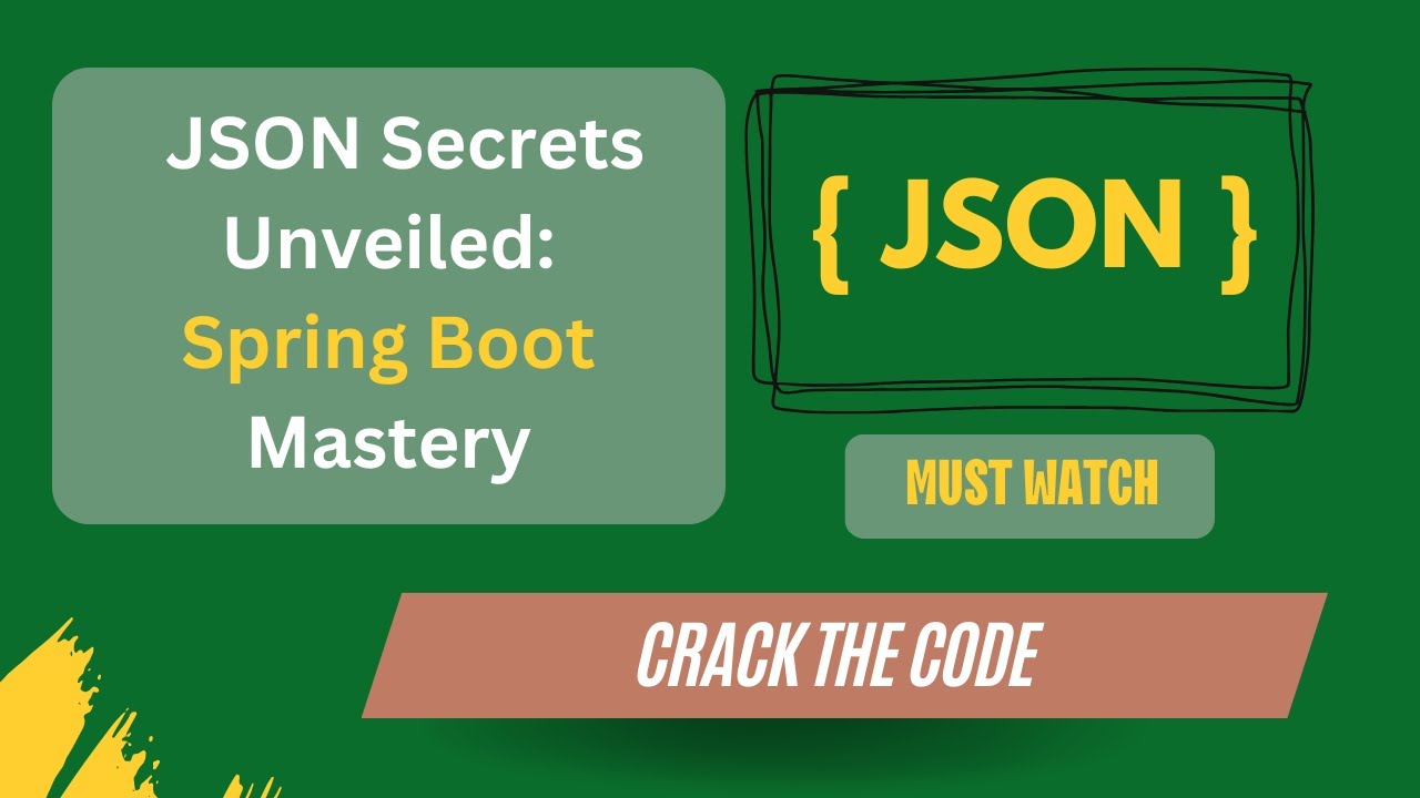 Mastering Json With Spring Boot Jackson Gson Jsonobject Tutorial