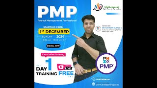 PMP Online Training | December 2024 Batch | Day 1 Training - Open For All | ShriLearning