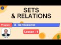 Sets & Relations L1: A Step-by-step Guide! | IIT-JEE Foundation #maths #iitjee