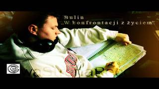 Bulin  - W Konfrontacji Z Życiem [HD]