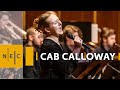 Cab Calloway: Minnie the Moocher | Huntley McSwain + NEC Jazz Orchestra