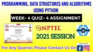 Programming Data Structures And Algorithms Using Python | Week 4 Answers 2021 | NPTEL ||