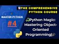 📚Python Magic: Mastering Object-Oriented Programming | Start Learning Python