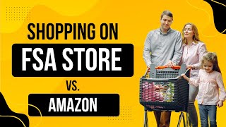 Shopping on FSA Store vs Amazon: Which One Actually Saves You More?