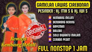 GAMELAN KLASIK CIREBONAN PESINDEN Hj. ITIH S & Hj. IWI S - KEMBANG MELATI