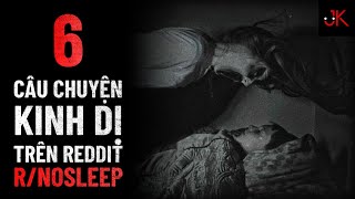 r/Nosleep | 6 câu chuyện kinh dị trên reddit r/nosleep | Jeftun