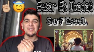 American/Pakistani | Reaction on | Surf Excel - Eesar Ek Ibadat .....