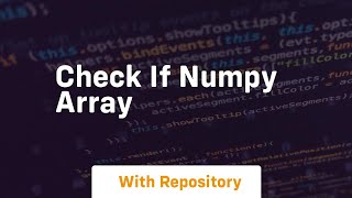 check if numpy array