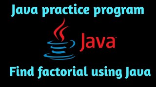 Factorial program in #Java with #forloop | Java program - Avenir skill practice program in #java