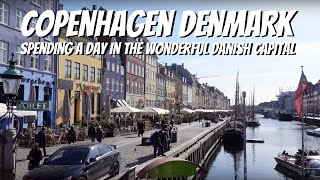 Copenhagen Denmark - Spending a day in this wonderful city!
