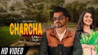 Charcha Arjan Dhillon Ft Nimrat Khaira (Official video) New Punjabi songs 2022 Latest Punjabi songs
