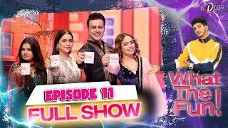 WTF | What The Fun | Full Show | Episode 11 | Mohsin Abbas Haider | 13 Nov 2022 | TVONE