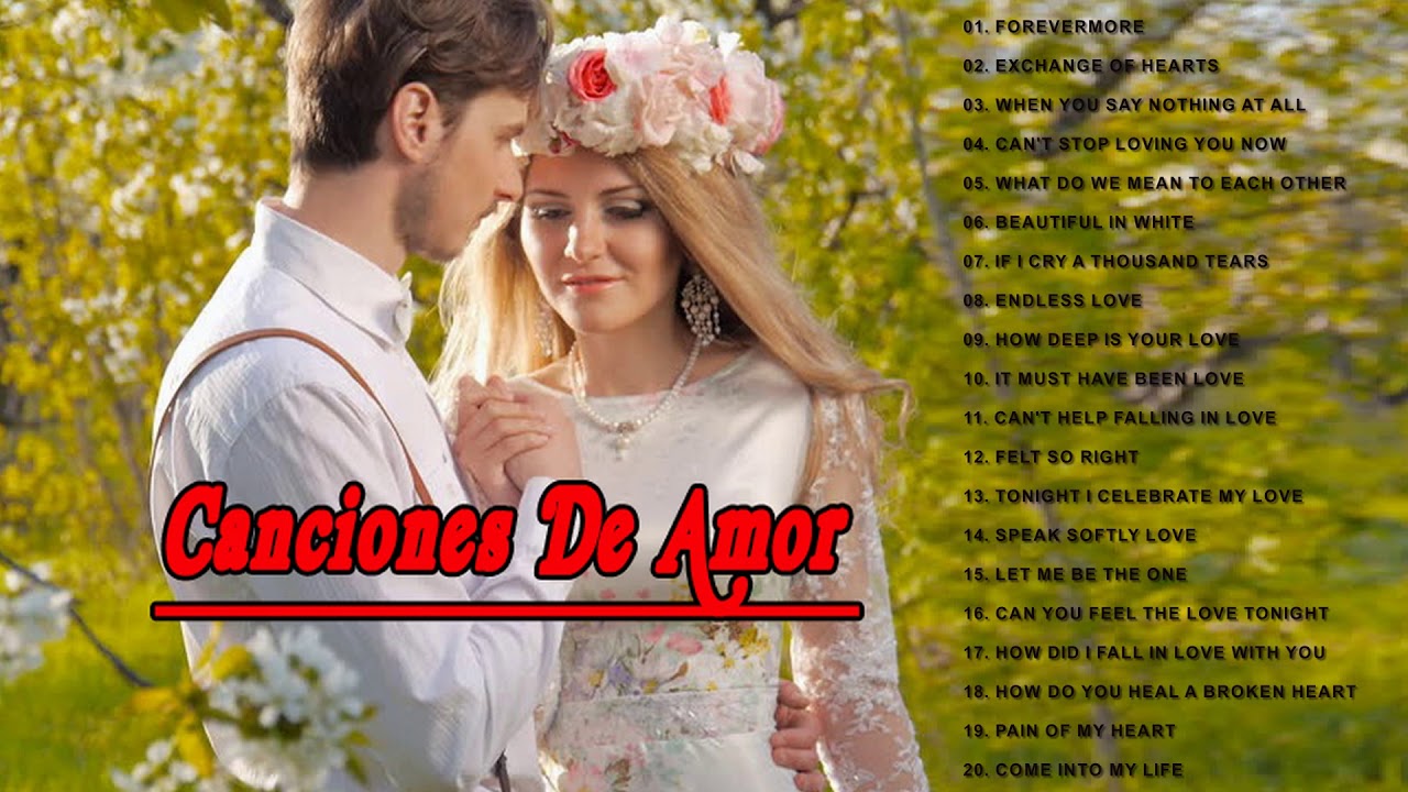 Las Mejores Canciones De Amor En Inglés 2018 ♥♥ Cancion Perfecta Para ...