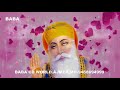 dhan guru nanak non stop prabhat pheri swar sai gurmukhdas gurpurab jayanti birthday song