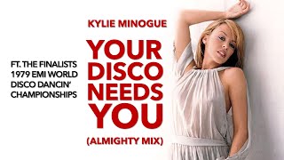 Kylie Minogue - Your Disco Needs You (Almighty Mix) ft. the 1979 EMI World Disco Dancin' Champion
