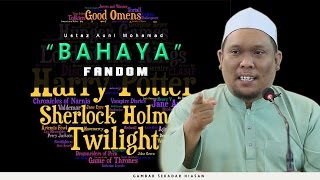 69 | Bahaya Fandom | Ustaz Auni Mohamed | Dis 2016