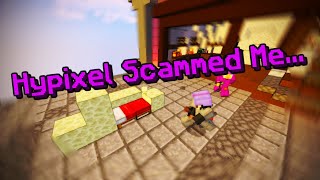how hypixel scammed me...