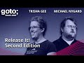 Release It! (Teaser) • Michael Nygard & Trisha Gee • GOTO 2023