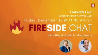 Friday Fireside Chat - Rita McGrath and Matt Beane