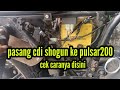 merubah cdi pulsar200 pakai cdi shogun cek caranya disini....