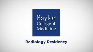 Baylor College of Medicine Radiology Residency Program