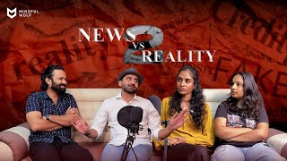 NEWS vs REALITY PODCAST PART 02