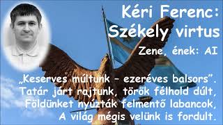 Kéri Ferenc feat. AI: Székely virtus