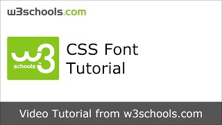 W3Schools CSS Font Tutorial