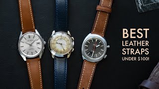 Impressive Leather Watch Straps Under $100 and My Vintage Watch Collection!