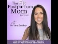 70 // A Busy Physician Mom Explains How Working on Pelvic Floor Health During Pregnancy Was Criti...