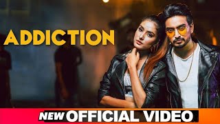 Addiction(Official Video) Jigar _ Narinder Batth -  Punjabi Song 2020- New Punjabi song(720P_HD)