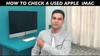 How to check a used Apple iMac before buying it.
