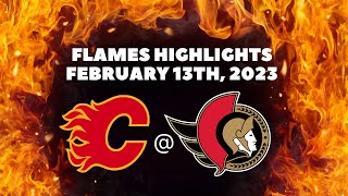 Calgary Flames Highlights @ Ottawa Senators | February 13th, 2023