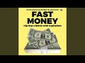 Fast Money