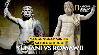 Seperti Apa Persamaan dan Perbedaan Mitologi Yunani dan Romawi?