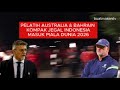 PELATIH AUSTRALIA & BAHRAIN KOMPAK INGIN JEGAL TIMNAS INDONESIA KE PIALA DUNIA 2026...SILAHKAN SAJA.