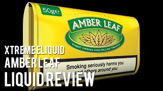 Xtreme Eliquids - Amber Leaf Review