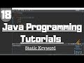 Java Tutorial for Beginners #18 - What Does STATIC Mean?