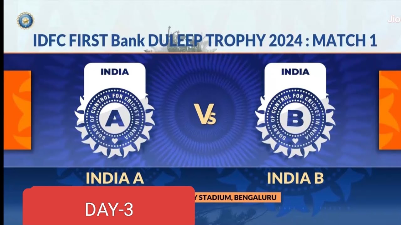 DULEEP TROPHY DAY-3// IND A VS IND B /2024 Highlights - YouTube